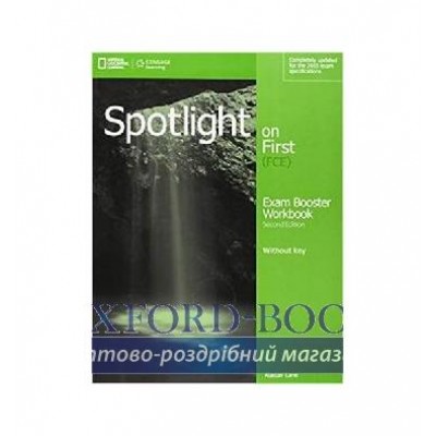 Робочий зошит Spotlight on First 2nd Edition Exam Booster Workbook without Key with Audio CDs ISBN 9781285849515 замовити онлайн