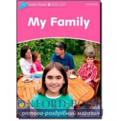 Книга My Family Starter Level ISBN 9780194400794 заказать онлайн оптом Украина