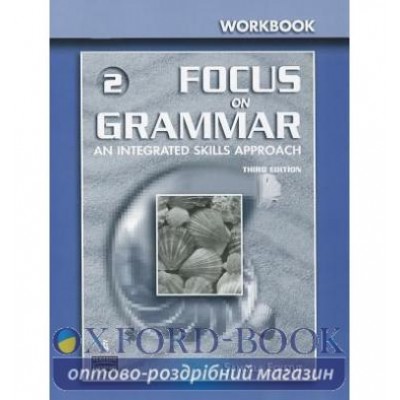Робочий зошит Focus on Grammar 2 Basic Робочий зошит ISBN 9780131899742 замовити онлайн