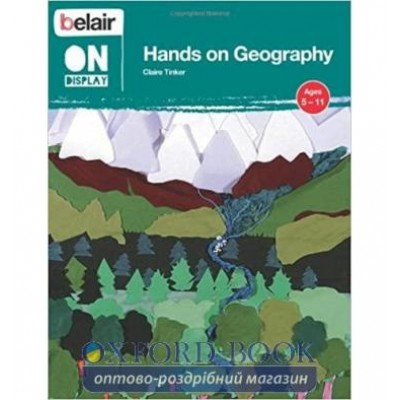 Книга Belair on Display: Hands on Geography ISBN 9780007439478 заказать онлайн оптом Украина