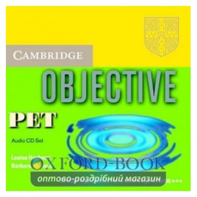 Книга Objective PET Audio CDs (3) ISBN 9780521678810 заказать онлайн оптом Украина