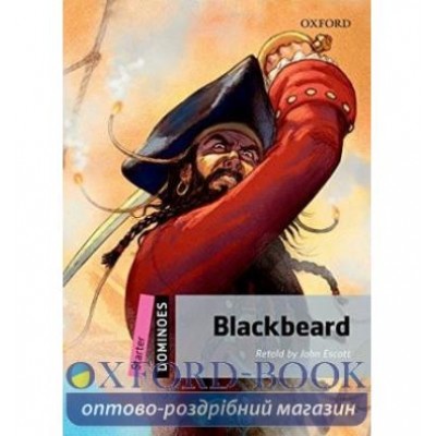 Книга Dominoes Starter Blackbeard with MultiROM ISBN 9780194246781 заказать онлайн оптом Украина