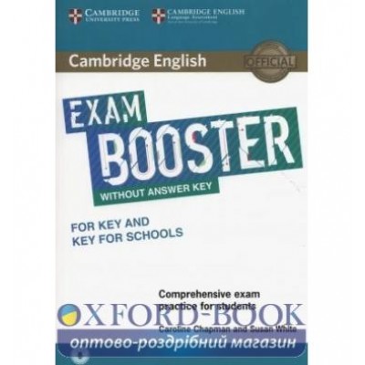 Книга Exam Booster for Key and Key for Schools without Answer Key with Audio Chapman, C ISBN 9781316641804 заказать онлайн оптом Украина