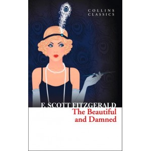 Книга The Beautiful and Damned Fitzgerald, F. ISBN 9780007925353