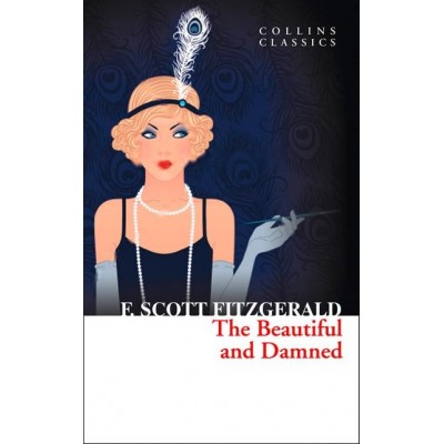 Книга The Beautiful and Damned Fitzgerald, F. ISBN 9780007925353 заказать онлайн оптом Украина