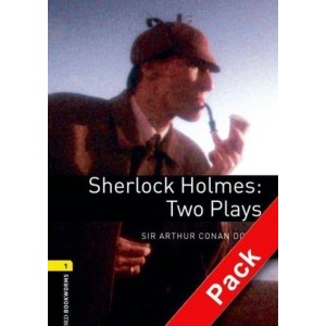 Oxford Bookworms Library Plays 3rd Edition 1 Sherlock Holmes: Two Plays + Audio CD ISBN 9780194235150