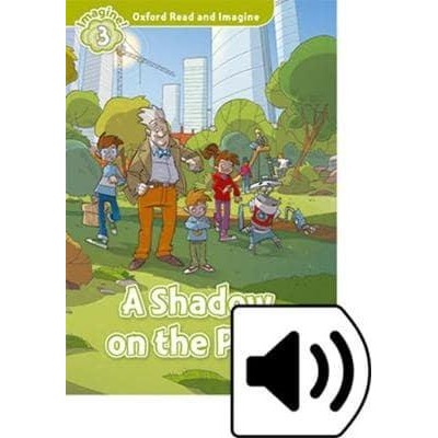 Книга с диском A Shadow on the Park with Audio CD Paul Shipton ISBN 9780194736824 заказать онлайн оптом Украина
