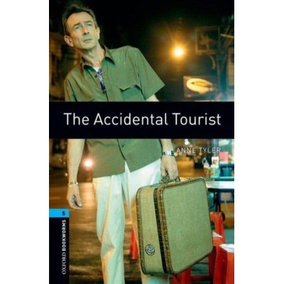 Книга Oxford Bookworms Library 3rd Edition 5 The Accidental Tourist ISBN 9780194792158 замовити онлайн