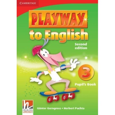Підручник Playway to English 2nd Edition 3 Pupils book Gerngross, G ISBN 9780521131179 замовити онлайн