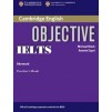 Книга Objective IELTS Advanced Teacher`s Book ISBN 9780521608756 заказать онлайн оптом Украина