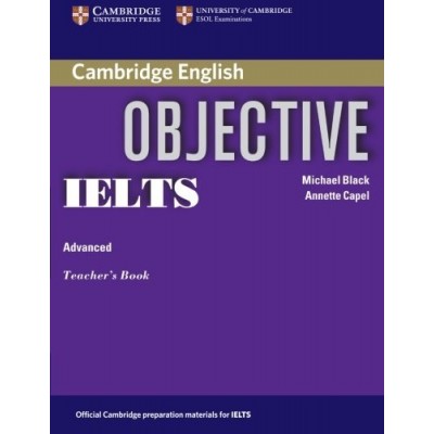 Книга Objective IELTS Advanced Teacher`s Book ISBN 9780521608756 замовити онлайн