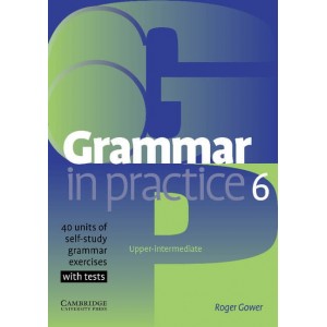 Граматика Grammar in Practice 6 ISBN 9780521618298