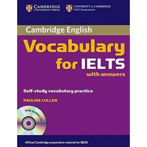 Книга Cambridge Vocabulary for IELTS with Audio CD Cullen, P. ISBN 9780521709750