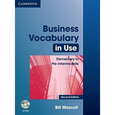 Business Vocabulary in Use 2nd Edition Elementary/Pre-Intermediate with key and CD-ROM ISBN 9780521749237 заказать онлайн оптом Украина