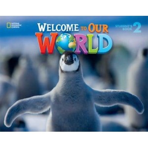 Підручник Welcome to Our World 2 Student?s Book Shin, J ISBN 9781305583115