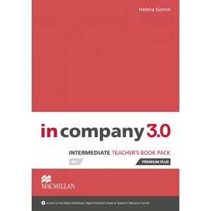 Книга для вчителя In Company 3.0 Intermediate Teachers Book Premium Plus Pack ISBN 9781380000385