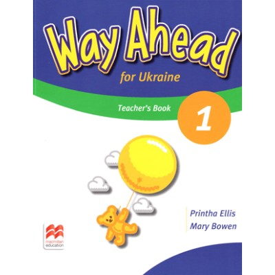 Книга для вчителя Way Ahead for Ukraine 1 Teachers Book + Audio CD ISBN 9781380013262 замовити онлайн