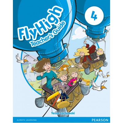 Книга для вчителя Fly High 4 teachers book ISBN 9781408234174 заказать онлайн оптом Украина