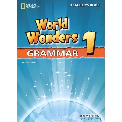 Книга для вчителя World Wonders 1 Grammar teachers book Green, A ISBN 9781424058457 заказать онлайн оптом Украина