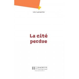 Lire en Francais Facile A2 La cit? perdue + CD audio ISBN 9782011554598