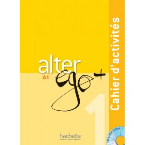 Alter Ego+ 1 Cahier + CD audio ISBN 9782011558114