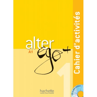Alter Ego+ 1 Cahier + CD audio ISBN 9782011558114 замовити онлайн
