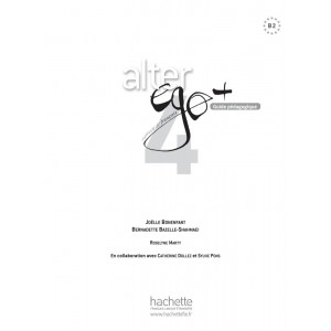 Книга Alter Ego+ 4 Guide Pedagogique ISBN 9782011559975