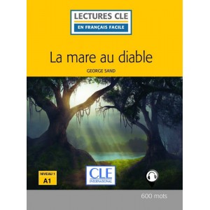 Книга Lectures Francais 1 2e edition La mare au diable ISBN 9782090317664