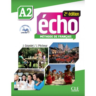 Книга Echo 2e ?dition A2 Livre + DVD-Rom + livre-web Girardet, J. ISBN 9782090385922 заказать онлайн оптом Украина