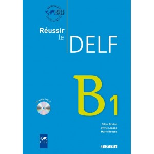 Книга Reussir Le DELF B1 2010 ISBN 9782278064496