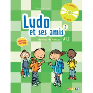 Ludo et ses amis A1.2 Nouvelle Edition 2 Livre eleve + CD audio ISBN 9782278081233