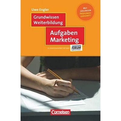 Книга Grundwissen Weiterbildung. Aufgaben Marketing ISBN 9783064507142 заказать онлайн оптом Украина