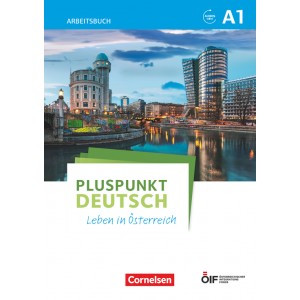 Робочий зошит Pluspunkt Deutsch - Leben in ?sterreich A1 Arbeitsbuch mit Audio-mp-3 Download und L?sungen ISBN 9783065209762