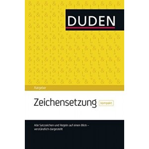 Книга Duden Ratgeber - Zeichensetzung kompakt: Die Satzzeichen auf einen Blick ISBN 9783411743520