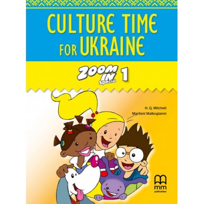 Книга Zoom in 1 Culture Time for Ukraine Mitchell, H ISBN 9786180500943 заказать онлайн оптом Украина