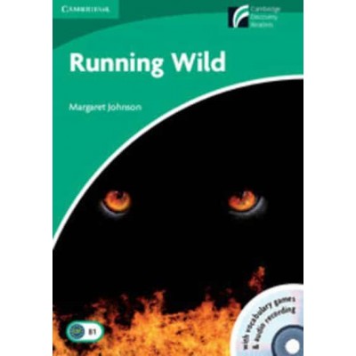 Книга Cambridge Readers Running Wild: Book with CD-ROM/Audio CDs (2) Pack Johnson, M ISBN 9788483234983 заказать онлайн оптом Украина