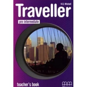 Книга для вчителя Traveller Pre-intermediate Teachers Book Mitchell, H ISBN 9789604435845