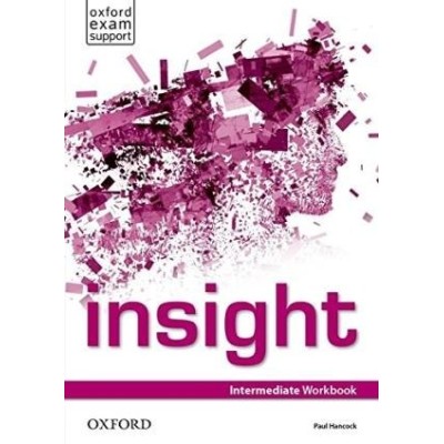 Робочий зошит Insight Intermediate Workbook ISBN 9780194011136 заказать онлайн оптом Украина