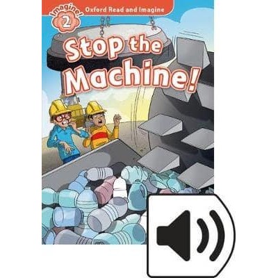 Книга с диском Stop the Machine! with Audio CD Paul Shipton ISBN 9780194017671 замовити онлайн