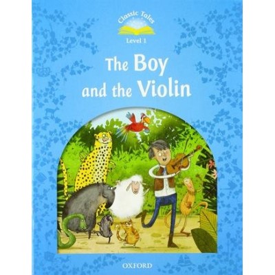 Книга The Boy and the Violin Audio Pack Rachel Bladon ISBN 9780194115247 заказать онлайн оптом Украина