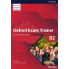 Книга Oxford Exam Trainer B2 Students Book ISBN 9780194213011 заказать онлайн оптом Украина
