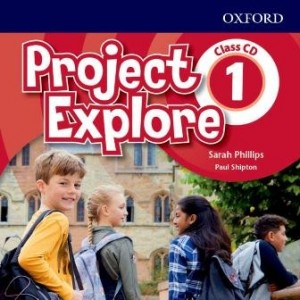 Аудио диск Project Explore 1 Class CD Paul Shipton, Sarah Phillips ISBN 9780194255608