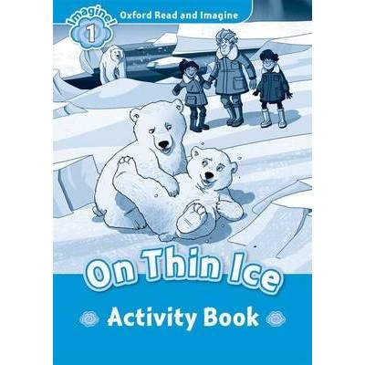 Робочий зошит On Thin Ice Activity Book Paul Shipton ISBN 9780194709354 заказать онлайн оптом Украина