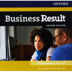 Аудио диск Business Result Second Edition Intermediate Class CDs John Hughes, Jon Naunton ISBN 9780194738941