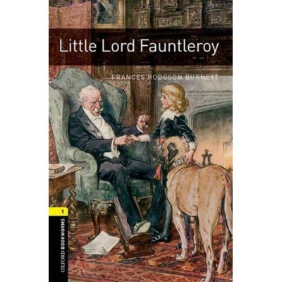 Книга Little Lord Fauntleroy Frances Hodgson Burnett ISBN 9780194789295 заказать онлайн оптом Украина