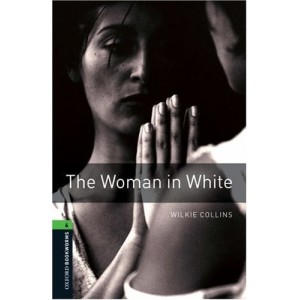 Книга Level 6 The Woman in White ISBN 9780194792707