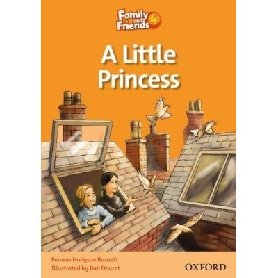 Книга Family & Friends 4 Reader B A Little Princess ISBN 9780194802697 заказать онлайн оптом Украина