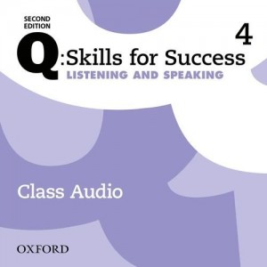 Q: Skills for Success 2nd Edition. Listening & Speaking 4 Audio CDs ISBN 9780194819497