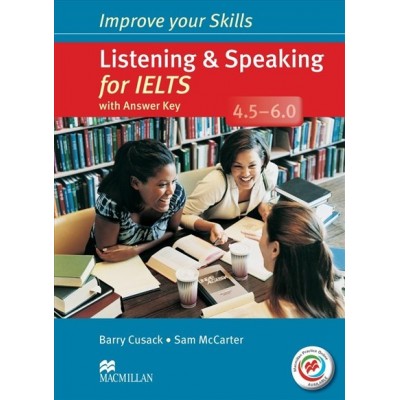 Improve your Skills: Listening and Speaking for IELTS 4.5-6.0 with key and Audio CDs and MPO ISBN 9780230462878 замовити онлайн