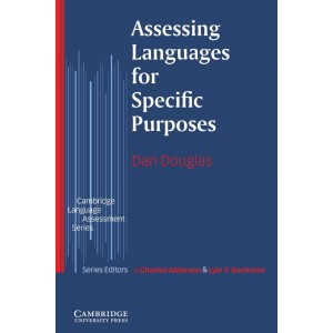 Книга Assessing Languages for Specific Purposes Douglas, D ISBN 9780521585439